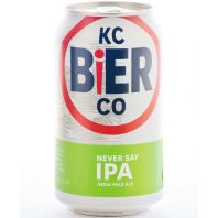 KC Bier Company - Never Say IPA